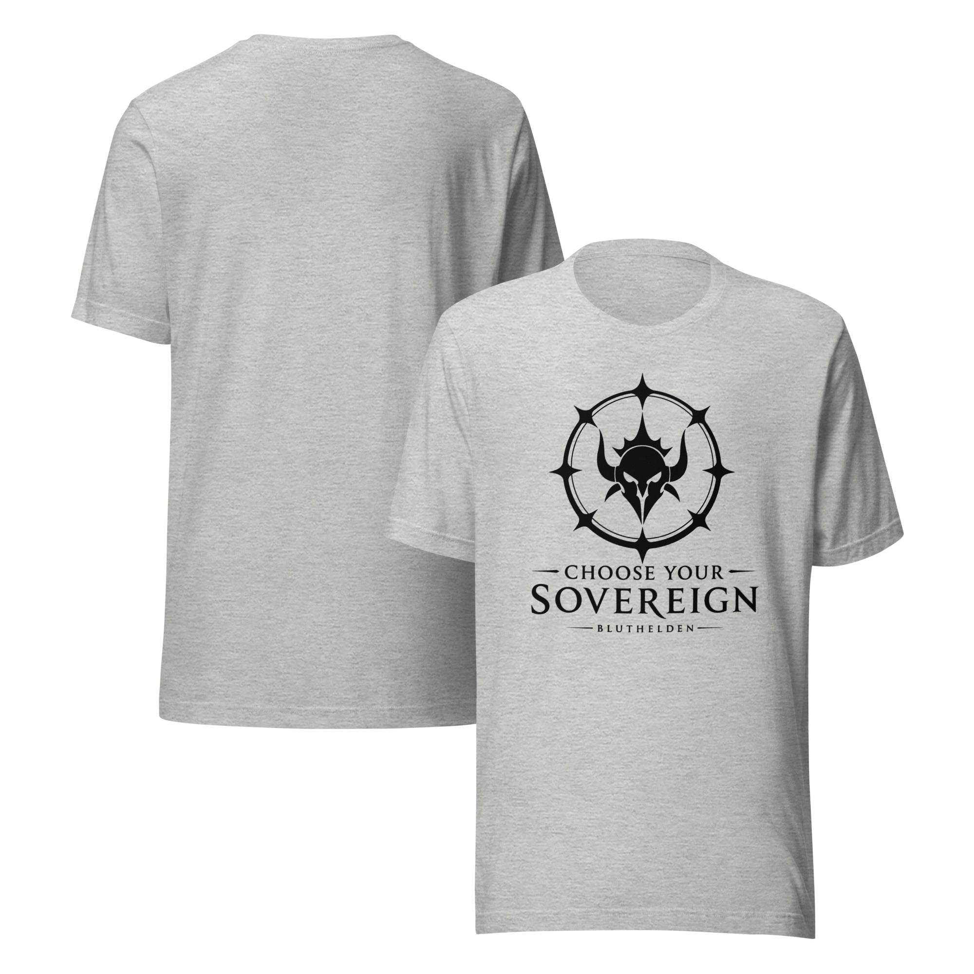 Choose your Sovereign II Unisex t-shirt - Zauberhand